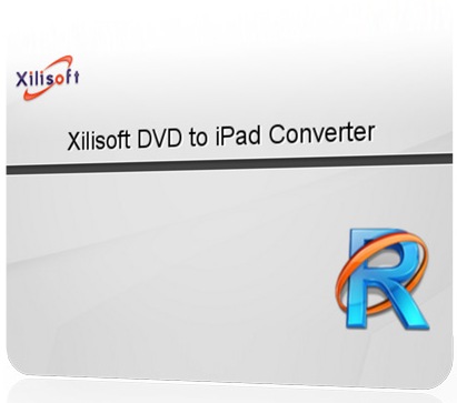 Xilisoft DVD to iPad Converter
